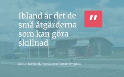 Torsby Flygplats: Ibland är det de små åtgärderna som kan göra skillnad